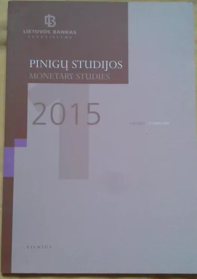 Pinigų studijos, 2015 m., Nr. 1 - Autorių Kolektyvas, knyga