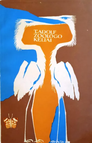 Zoologo keliai - T. Adolf, knyga