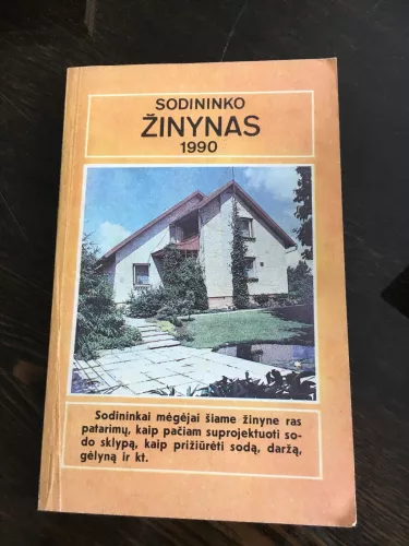 Sodininko žinynas - Algirdas Puipa, knyga