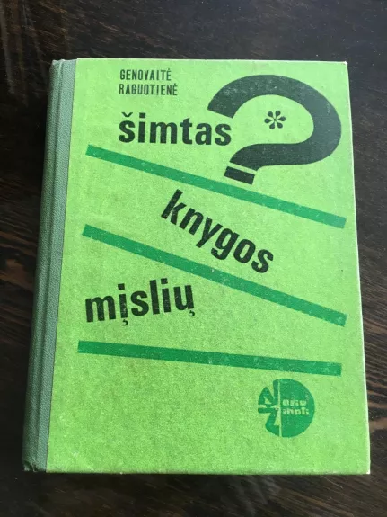 Šimtas knygos mįslių - Genovaitė Raguotienė, knyga