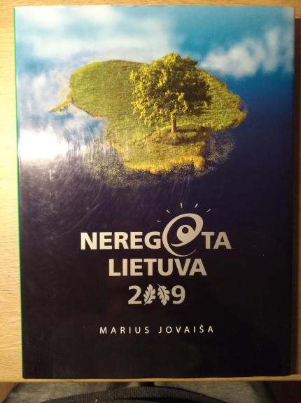 Neregėta Lietuva 2009
