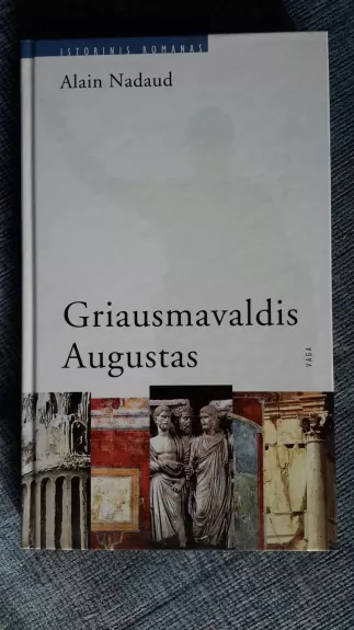 Griausmavaldis Augustas - Alain Nadaud, knyga