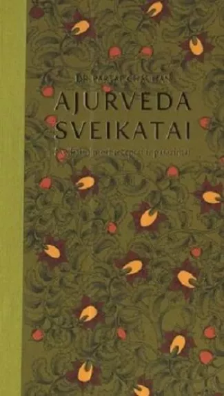 Ajurveda sveikatai