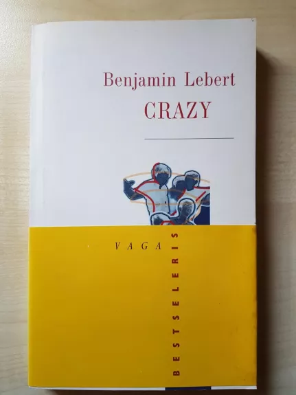 Crazy - Benjamin Lebert, knyga