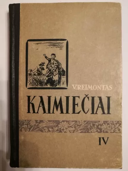 Kaimiečiai IV - Vladislovas Reimontas, knyga