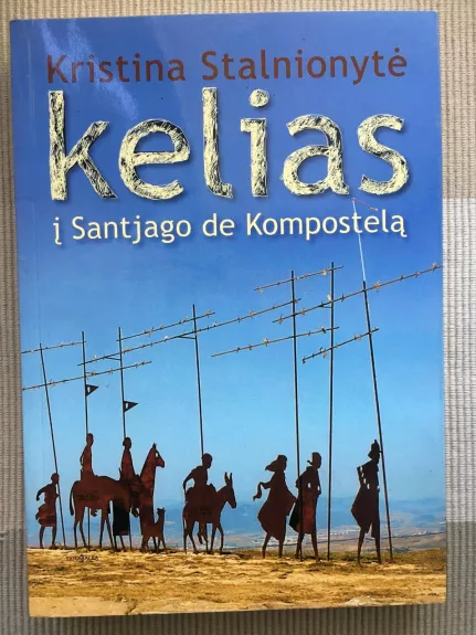 Kelias į Santjago de Kompostelą