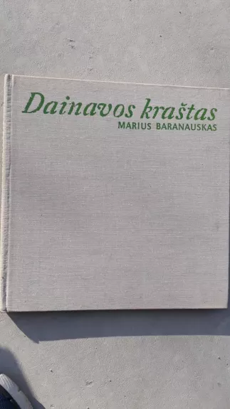 Dainavos kraštas - Marius Baranauskas, knyga