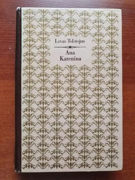 Ana Karenina (2 dalis) - Levas Tolstojus, knyga