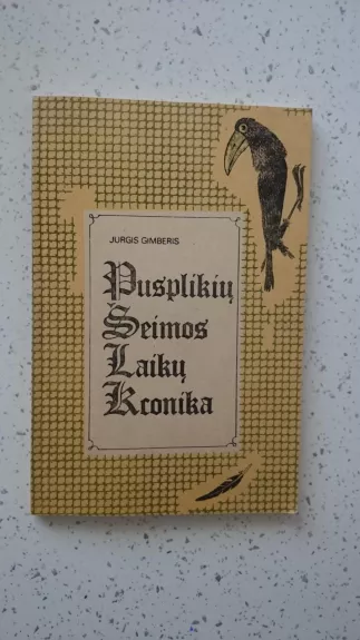 Pusplikių šeimos laikų kronika - Jurgis Gimberis, knyga