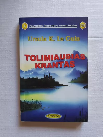 Tolimiausias krantas - K. Le Guin Ursula, knyga
