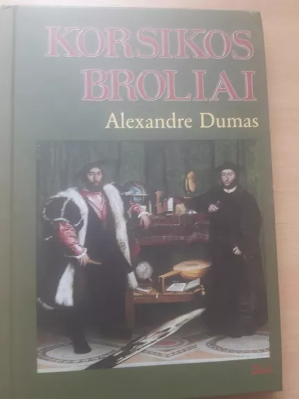 Korsikos broliai - Aleksandras Diuma, knyga