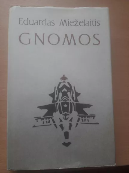 Gnomos - Eduardas Mieželaitis, knyga