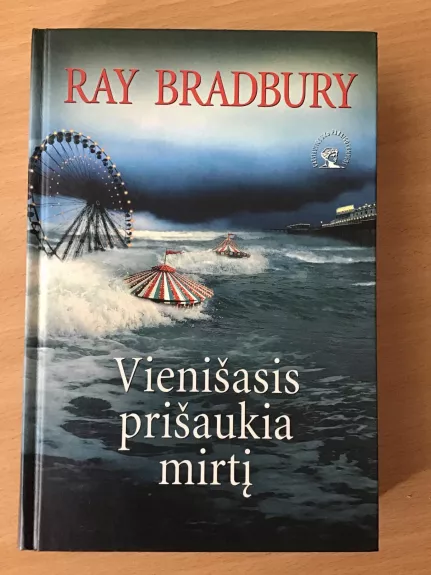 Vienišasis prišaukia mirtį - Ray Bradbury, knyga