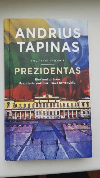 prezidentas - TAPINAS ANDRIUS, knyga