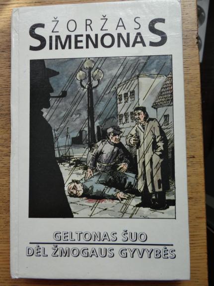 Geltonas šuo. Dėl žmogaus gyvybės