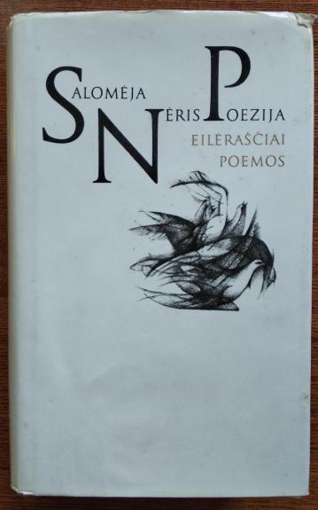 Poezija. Eilėraščiai. Poemos - Salomėja Nėris, knyga 1