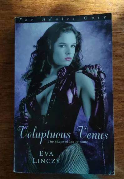 Voluptuous Venus - Eva Linczy, knyga 1