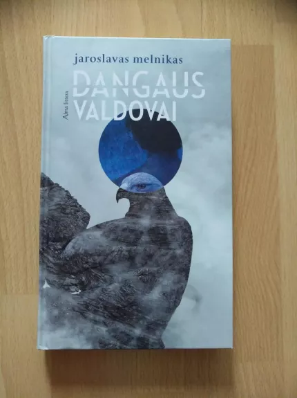 Dangaus Valdovai - Jaroslavas Melnikas, knyga