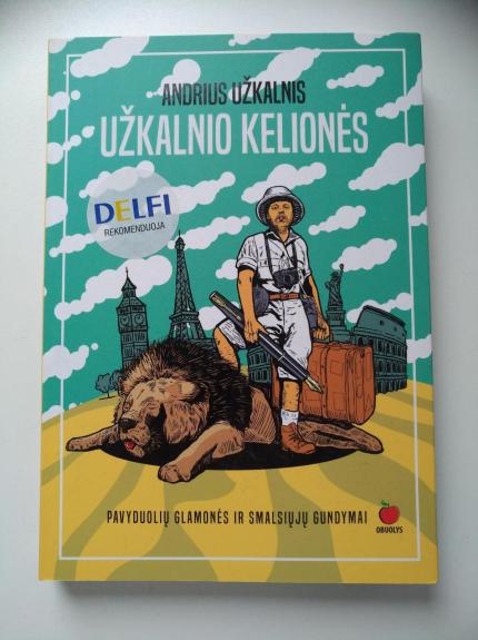 UŽKALNIO KELIONĖS