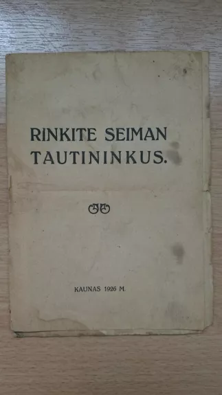 Rinkite seiman tautininkus