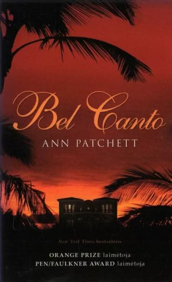 Bel Canto - Ann Patchett, knyga