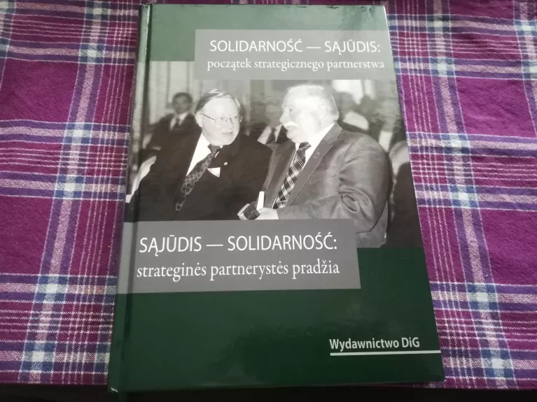 Sąjūdis-Solidarnosc: strateginės partnerystės pradžia - Viktorija Ragauskienė, knyga