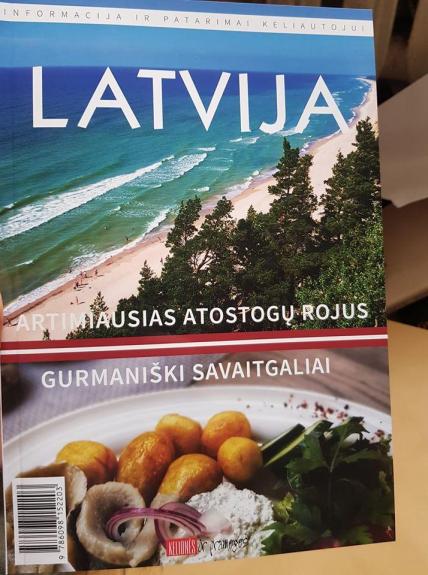 Latvija. Informacija ir patarimai keliautojui - Autorių Kolektyvas, knyga