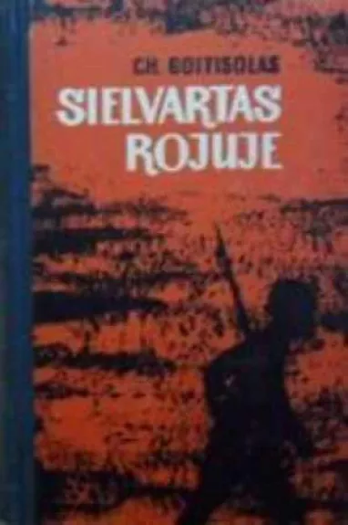 Sielvartas Rojuje