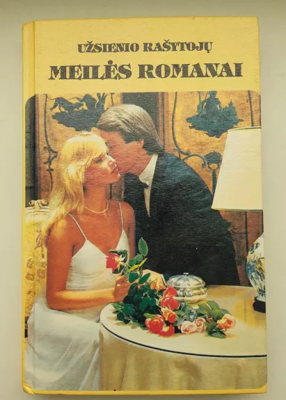 Užsienio rašytojų meilės romanai