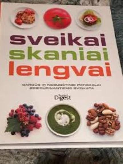 Sveikai skaniai lengvai