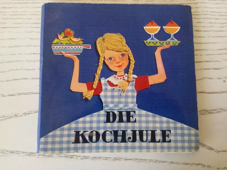 Die Kochjule - Autorių Kolektyvas, knyga 1