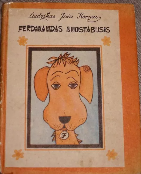 Ferdinandas Nuostabusis - Autorių Kolektyvas, knyga