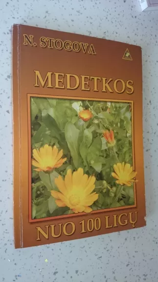 Medetkos prieš 100 ligų - Nadežda Stogova, knyga