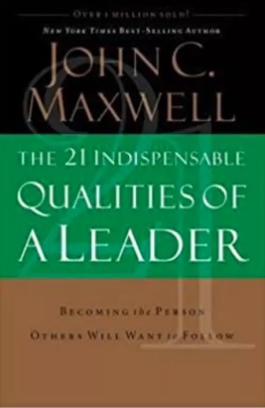 The 21 Indispensable Qualities of a Leader - J. M. Coetzee, knyga