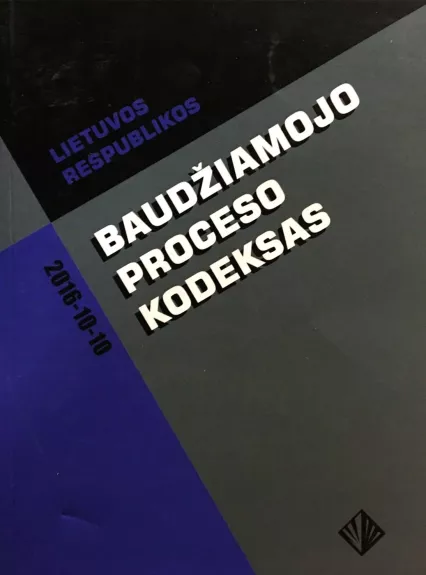 Lietuvos Respublikos baudžiamojo proceso kodeksas.
