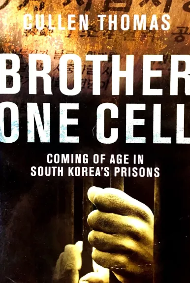 Brother One Cell - Thomas Cullen, knyga