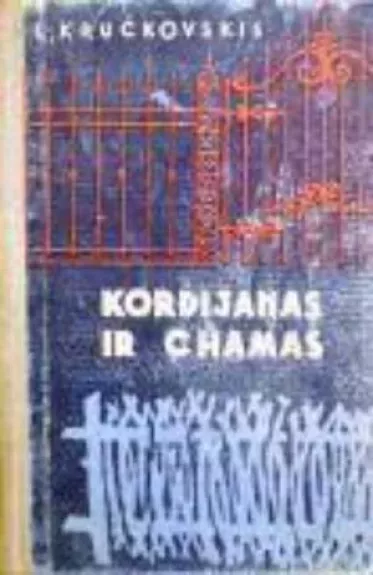 Kordijanas ir chamas - L. Kručkovskis, knyga