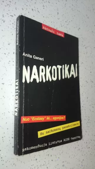 Narkotikai - Anita Ganeri, knyga