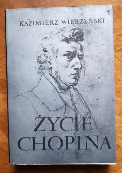 życie chopina - Kazimierz Wierzyński, knyga