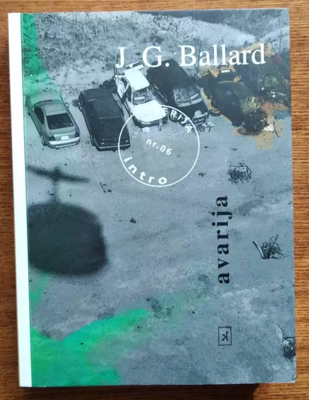 Avarija - J.G. Ballard, knyga