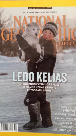 National Geographic Lietuva, 2013 m., Nr. 11 - National Geographic , knyga