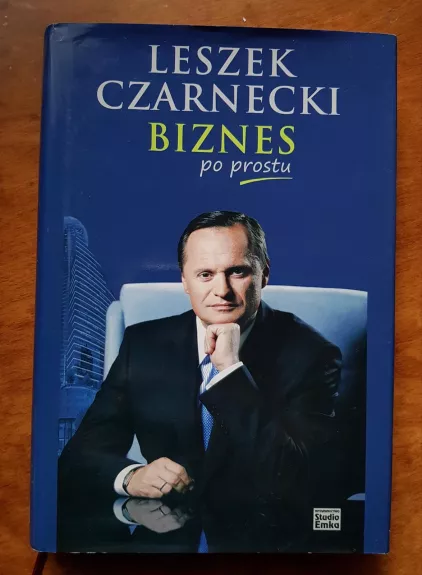 Biznes po prostu - Leszek Czarnecki, knyga