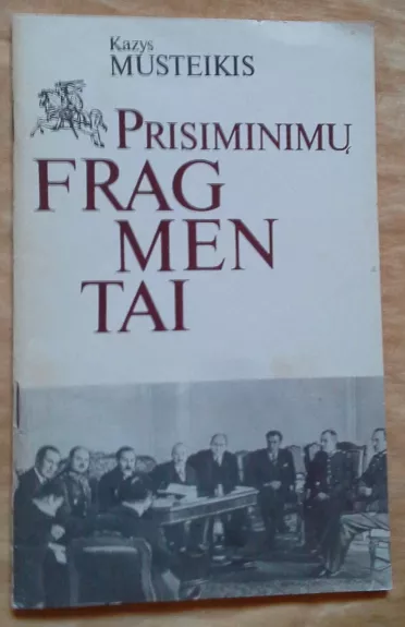 Prisiminimų fragmentai