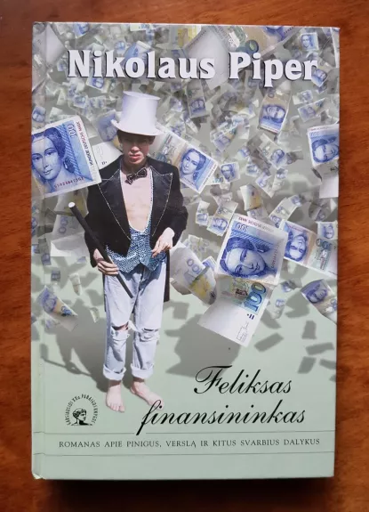 Feliksas finansininkas - Nikolaus Piper, knyga
