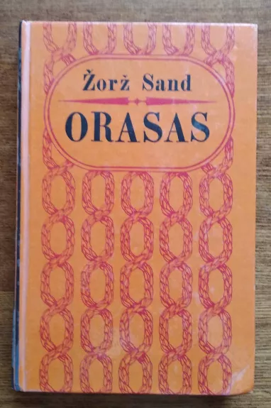 Orasas - Žorž Sand, knyga