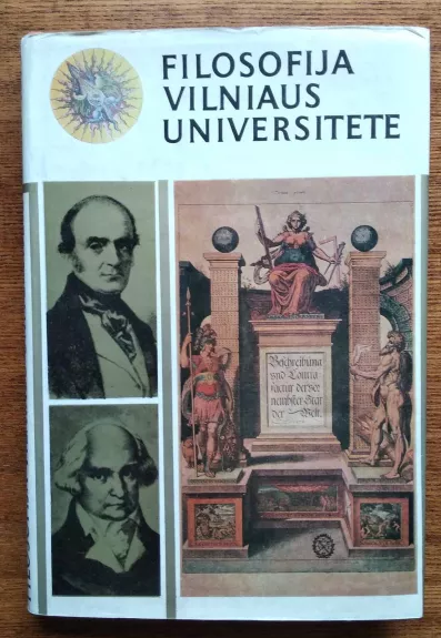 Filosofija Vilniaus Universitete: 1579-1832 - R. Plečkaitis, knyga 1