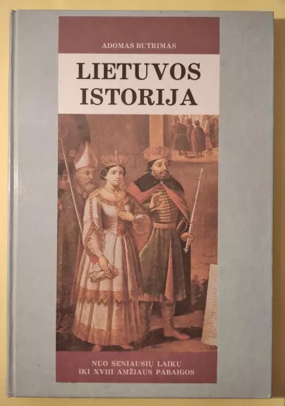 Lietuvos istorija - Adomas Butrimas, knyga