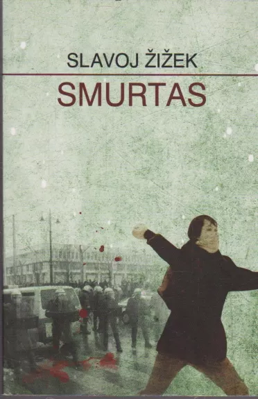 SMURTAS - Slavoj Žižek, knyga