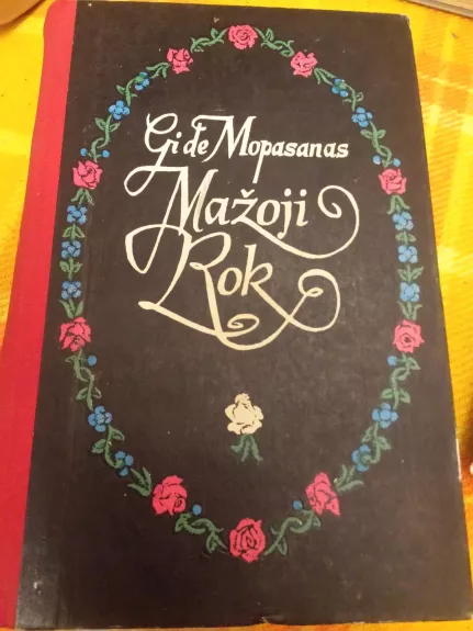 Mažoji Rok - Gi De Mopasanas, knyga