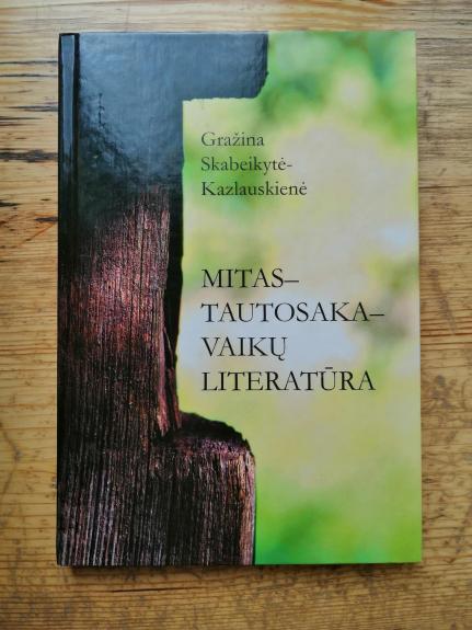 Mitas – tautosaka – literatūra